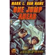 One Jump Ahead by Van Name, Mark L., 9781416555575