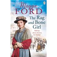 The Rag and Bone Girl by Ford, Maggie, 9781529105575
