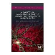 Advances in Nanomedicine for the Delivery of Therapeutic Nucleic Acids by Nimesh, Surendra; Chandra, Ramesh; Gupta, Nidhi, 9780081005576