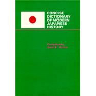 Concise Dictionary of Modern Japanese History by Hunter, Janet E., 9780520045576