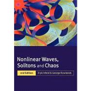 Nonlinear Waves, Solitons and Chaos by Eryk Infeld , George Rowlands, 9780521635578