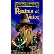 Realms of Valor by Lowder, James; Dameron, Ned, 9781560765578