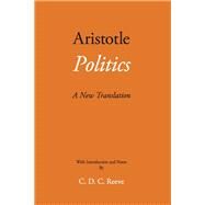 Politics by Aristotle; Reeve, C. D. C., 9781624665578