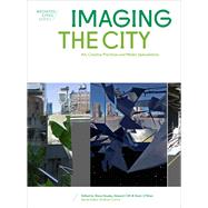 Imaging the City by Hawley, Steve; Clift, Edward M.; O'Brien, Kevin, 9781783205578