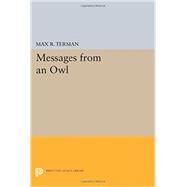 Messages from an Owl by Terman, Max R., 9780691605579