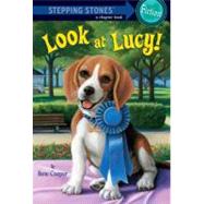 Absolutely Lucy #3: Look at Lucy! by Cooper, Ilene; Merrell, David, 9780375855580