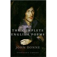The Complete English Poems by Donne, John; Patrides, C. A., 9780679405580