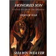 Honored Son by Weaver, Shawn, 9781500865580