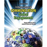 Intercultural Communication for Global Engagement by Davis, Regina Williams; Patterson-Masuka, Andrea, 9781524935580
