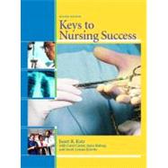 Keys to Nursing Success by Katz, Janet R.; Carter, Carol J.; Bishop, Joyce; Kravits, Sarah Lyman, 9780131135581