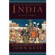India A History. Revised and Updated by Keay, John, 9780802145581