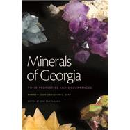 Minerals of Georgia by Cook, Robert B.; Gray, Julian C.; Santamaria, Jose, 9780820345581