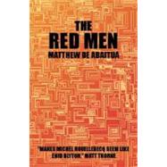 Red Men by De Abaitua, Matthew, 9781905005581