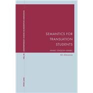 Semantics for Translation Students by Almanna, Ali, 9781906165581