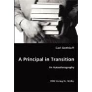 A Principal in Transition by Dethloff, Carl, 9783836435581