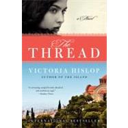 The Thread by Hislop, Victoria, 9780062135582