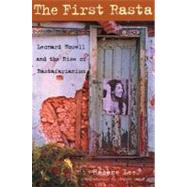 The First Rasta Leonard Howell and the Rise of Rastafarianism by Lee, Hlne; Davis, Stephen, 9781556525582