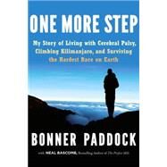 One More Step by Paddock, Bonner; Bascomb, Neal (CON), 9780062295583