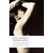 The Flowers of Evil by Baudelaire, Charles; McGowan, James N; Culler, Jonathan, 9780199535583