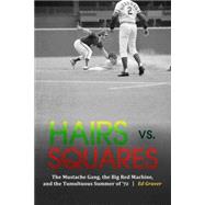 Hairs Vs. Squares by Gruver, Edward, 9780803285583