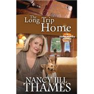 The Long Trip Home by Thames, Nancy Jill, 9781482025583