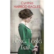 The Long, Long Trail War at Home, 1917 by Harrod-Eagles, Cynthia, 9780751565584