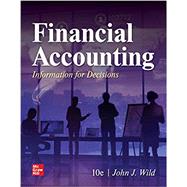 Loose Leaf for Financial Accounting: Information for Decisions by Wild, John, 9781260705584