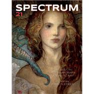 Spectrum 21 The Best in Contemporary Fantastic Art by Fleskes, John, 9781933865584