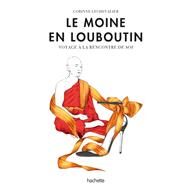 Le moine en Louboutin - Vers un veil spirituel by Corinne Lechevalier, 9782017085584