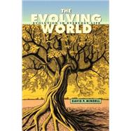 The Evolving World by Mindell, David P., 9780674025585