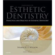 Principles and Practice Of Esthetic Dentistry by Wilson, Nairn H. F., 9780723455585
