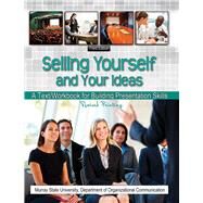 Selling Yourself and Your Ideas by Murray State University, 9781465275585