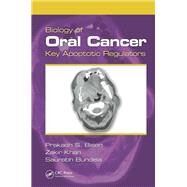 Biology of Oral Cancer: Key Apoptotic Regulators by Bisen; Prakash Singh, 9781466575585