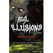 Real Illusions by Taylor, Tanya R., 9781505245585