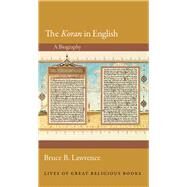 The Koran in English by Lawrence, Bruce B., 9780691155586