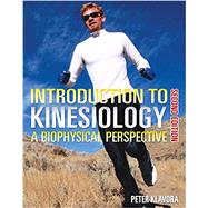 Introduction to Kinesiology: A Biophysical Perspective, 2/e by Klavora, Peter, 9780920905586