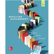 Loose Leaf for Retailing Management by Levy, Michael; Weitz, Barton; Grewal, Dhruv, 9781260165586