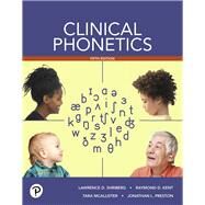 Clinical Phonetics -- Enhanced Pearson eText -- Access Card by Shriberg, Lawrence D.; Kent, Raymond D.; McAllister, Tara; Preston, Jonathan L., 9780134695587