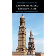 Lanarkshire and Renfrewshire by Close, Rob; Gifford, John; Walker, Frank Arneil, 9780300215588