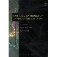 Entick v Carrington 250 Years of the Rule of Law by Tomkins, Adam; Scott, Paul, 9781849465588