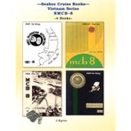 Seabee Cruise Books Vietnam Series NMCB-8 by Nmcb 8; Bingham, Kenneth E., 9781461035589