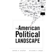 The American Political Landscape by Shafer, Byron E.; Spady, Richard H., 9780674045590