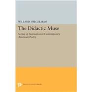 The Didactic Muse by Spiegelman, Willard, 9780691635590