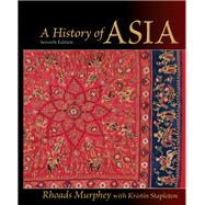A History of Asia by Murphey,Rhoads, 9781138405592