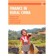 Finance in Rural China by Feng; Xingyuan, 9781138955592