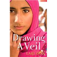 Drawing a Veil by Lari Don, 9781408155592