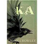 Ka Dar Oakley in the Ruin of Ymr by Crowley, John; Newcomb, Melody, 9781481495592