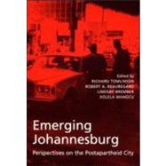 Emerging Johannesburg by Tomlinson,Richard, 9780415935593