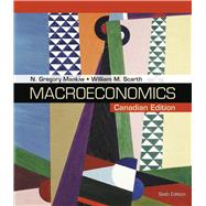 Loose-leaf Version for Macroeconomics: Canadian Edition by Mankiw, N. Gregory; Scarth, William M., 9781319115593