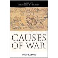 Causes Of War by Levy, Jack S., 9781405175593